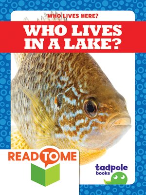 cover image of Who Lives in a Lake?